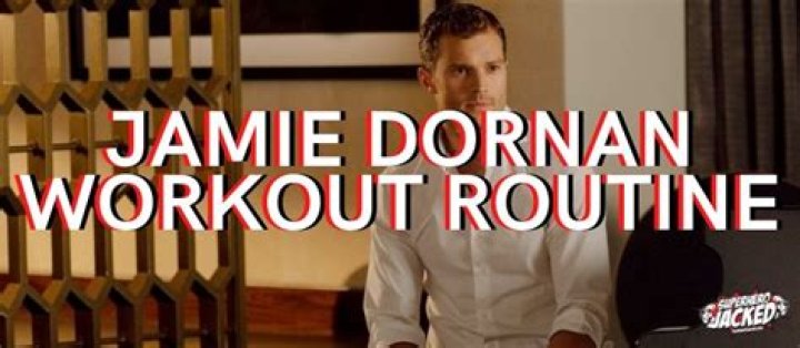 Jamie Dornan Workout Routine