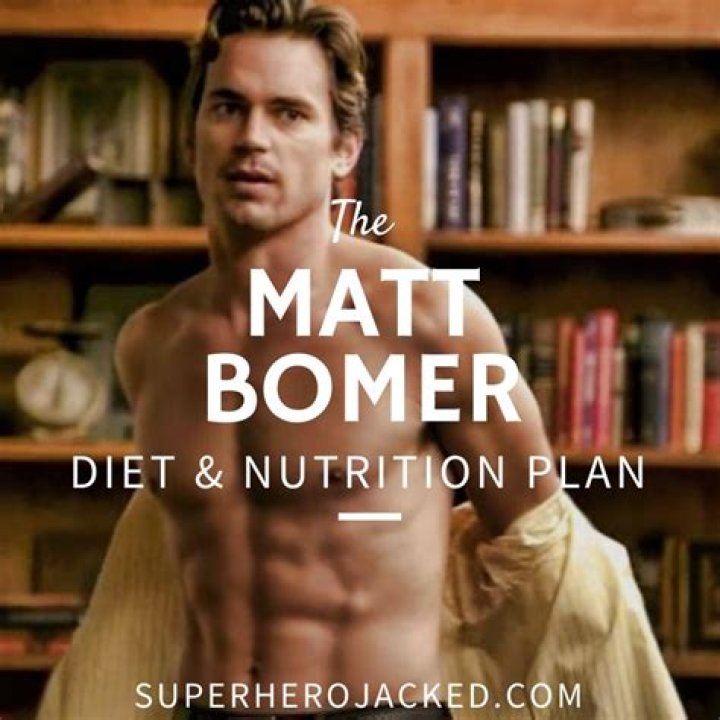 Matt Bomer Diet Plan