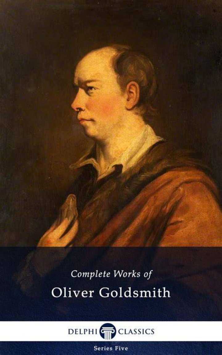 Oliver Goldsmith Oliver Goldsmith