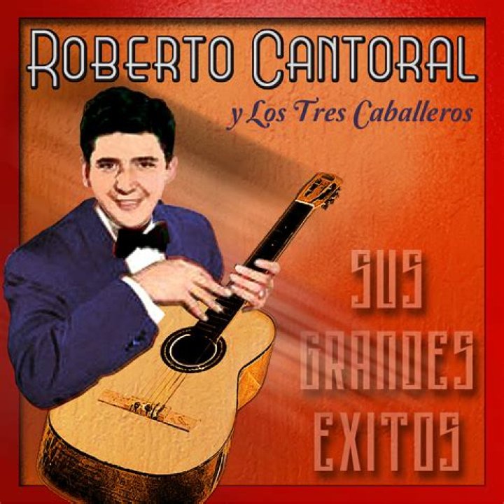 Roberto Cantoral Roberto Cantoral
