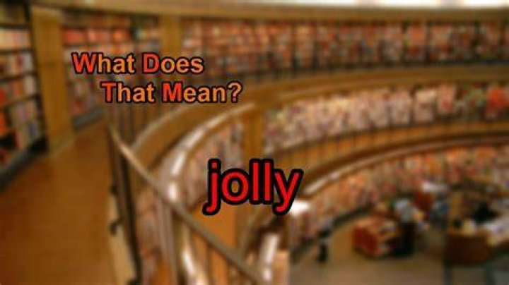 What does jolly old mean?